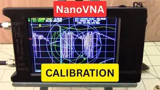Calibrate NanoVNA in 60 Seconds - Don't Skip This!