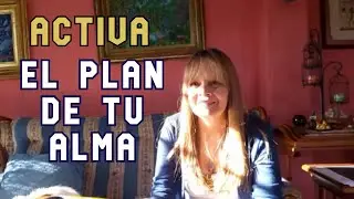 ACTIVA EL PLAN DE TU ALMA