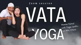 VATA YOGA SESSION | Sleep, Constipation & Back Pain Relief | Master Kamal with Lin Min &ndash; Beijing