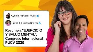Resumen ponencia: EJERCICIO Y SALUD MENTAL - Congreso Internacional PUCV, 2025.