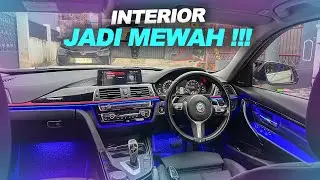 PASANG AMBIENT LIGHT DI BMW F30 IDRIVE CONNECTED !! - Project F30 EP. 7