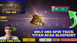 Titan Scar Incubator Blueprint 1 Spin Trick | Only One Spin Trick | 💯% Working Trick | BGFarmy