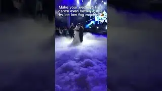 Moka sfx Dry Ice Low Fog Machine Makes Your Wedding First Dace Even Better💕#shorts