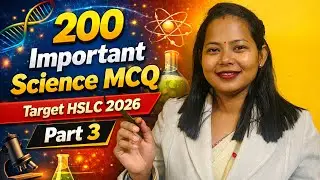 Class 10 Science Important MCQ For HSLC 2026 | | 200 MCQ Series Part 3 | বিজ্ঞানৰ কমন MCQ | | SEBA
