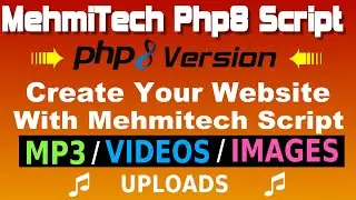 MehmiTech php8 Script - Make Website For Mp3 and Videos Auto Indexing Content
