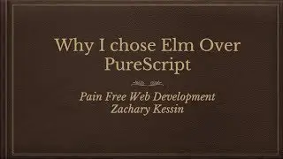 Why choose Elm over PureScript