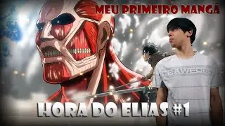 Hora do Elias #1