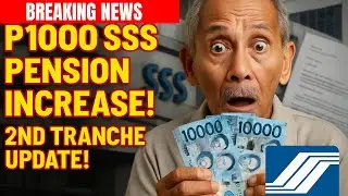 SSS 2ND TRANCHE ₱1000 PENSION INCREASE LATEST UPDATE! SSS NAGBIGAY NA NG OPISYAL NA PAHAYAG! ALAMIN!