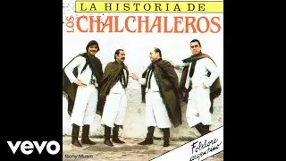 Chakai Manta / Chacarera de un Triste / El Upialo / Amalhaya / Changuito Lustrador / El Ga...