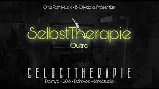 13. SelbstTherapie (Titelsong, Outro)