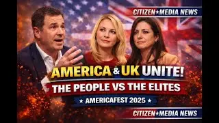 AMFEST 2025 &mdash; От Феникса до Лондона: GO USA и Advance UK создают трансатлантический популистский ...