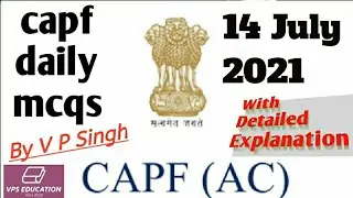 CAPF Daily MCQ -  14 July 2021 (CAPF Assistant Commandant Preparation)