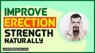How to Improve Erection Strength Naturally with Impotence Treatment?