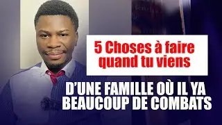 Quand tu viens d’une famille où il y a beaucoup de combats [ 5 choses à faire ]