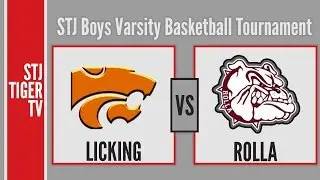Licking vs Rolla - 2017 St. James Boys Varsity Basketball Tournament