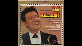 TEX WILLIAMS (1967) The Best Of Tex Williams by Tex Williams; The Renfro Valley Pioneers