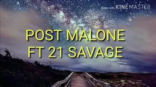 Post Malone rockstar ft. 21 savage lyric video