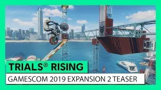 TRIALS&reg; RISING - GAMESCOM 2019 EXPANSION CRASH&SUNBURN TEASER