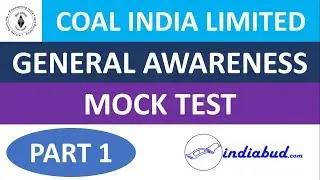 COAL INDIA MT EXAM | GENERAL AWARENESS | MOCK TEST | PART 1