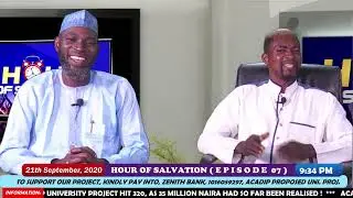 HOUR OF SALVATION-EPISODE 07 with Mallam Yusuf Adepoju
