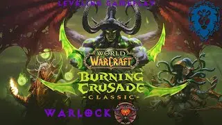 Classic TBC !!  Gold Farming !! AAT! ALTS Leveling! World Of Warcraft Warlock leveling