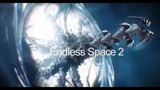 Endless Space 2 cinematic trailer