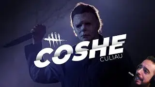 COSHE CULIAU - Dead by Daylight -