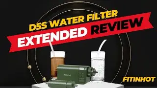 FitinHot D5S Outdoor Water Filter - Extended Review