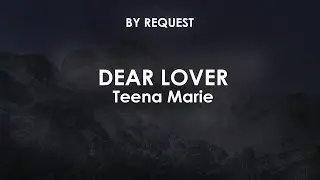 Dear Lover | Teena Marie