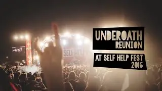 UNDEROATH Set - Self Help Fest 2016 (1080p)
