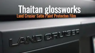 Toyota Land Cruiser - Satin Clear Paint Protection Film Full Body - Thaitan GlossWorks - Anacortes