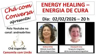 09/02/2026 &ndash; 20 h - ENERGY HEALING &ndash; ENERGIA DE CURA