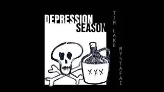 Tim Lake - Depression Season (prod. Mystafai)