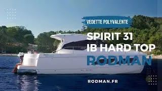 Rodman Spirit 31' en version hard top IB