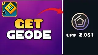 How to get geode in upd 2.081 for geometry dash!