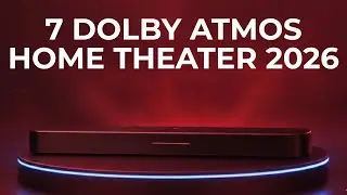 7 лучших домашних кинотеатральных систем Dolby Atmos 2026 года &mdash; выбор для создания эффекта полно...