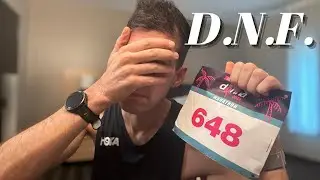 MY DNF (and everything that led up to it)!