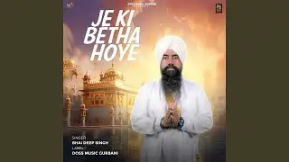 Je Ki Betha Hoye