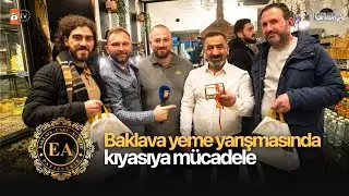 Baklava yeme yarışmasında kıyasıya mücadele…/ Londra Aktüel 268. Bölüm