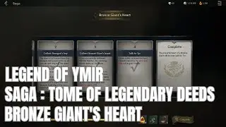 Legend of YMIR | SAGA: Tome of Legendary Deeds | Bronze Giant's Heart | Tips & Guide