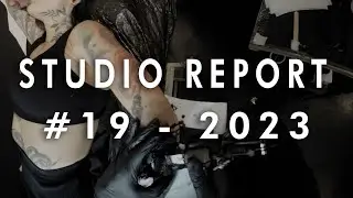 STUDIO REPORT - Week #19 - 2023