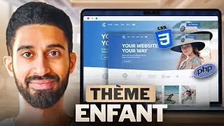 Cr&eacute;er un th&egrave;me enfant WordPress : pourquoi et comment ?