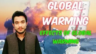 Global warming and effects of Global warming | HMS Online