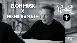 Simulation, AI, Money&hellip; Elon Musk ने सब बता दिया! | Nikhil Kamath &times; Elon Musk Full Breakdown in Hindi