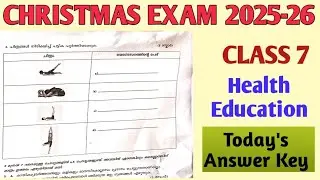 Christmas Exam 2025-26 Health Education Class 7 Today's Answer key l Second term Exam