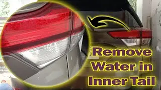 Remove Moist Water in the Inner Tail Light of Toyota Rush