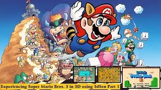 Experiencing Super Mario Bros. 3 in 3D using 3dSen Part 1.