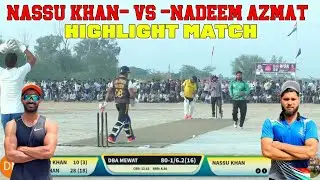 Nassu khan VS Nadeem azmat, highlight match || नस्सू Vs नदीम || Mewat ke super star ✨