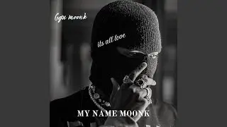 My name moonk