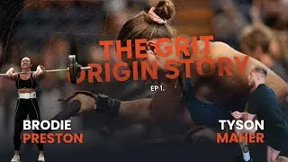 The GRIT Origin Story with Brodie Preston